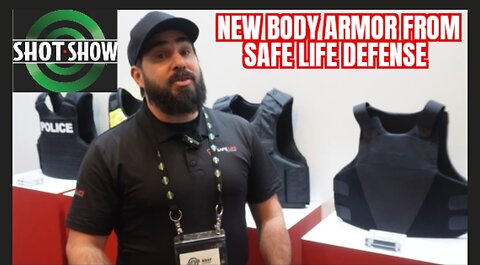 Safe Life Defense Reveals New Body Armor Innovations at SHOT Show 2025