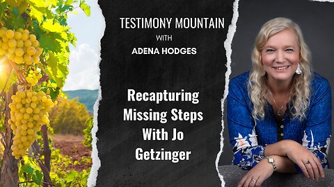 Recapturing Missing Steps with Jo Getzinger