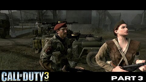 Call of Duty 3: PART 3