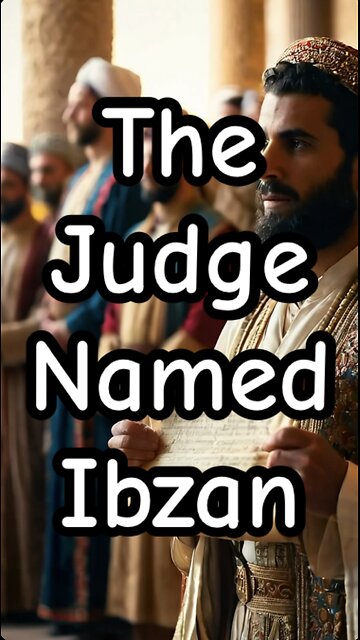 The judge of Israel named Ibzan.