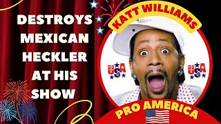 Katt Williams DESTROYS Anti-American HECKLER