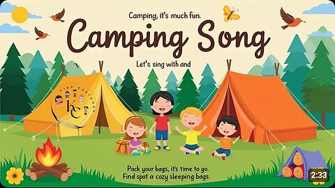 Camping Song - New Kids Song