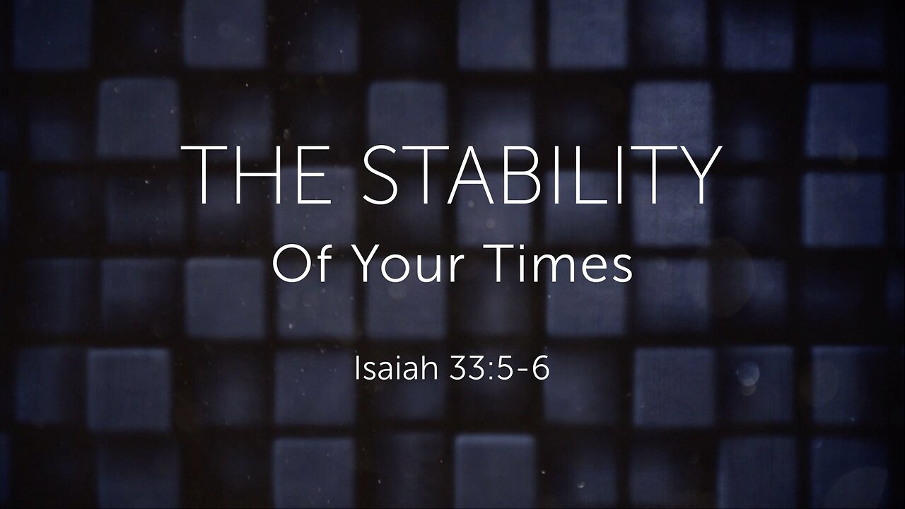 The Stability Of Your Times