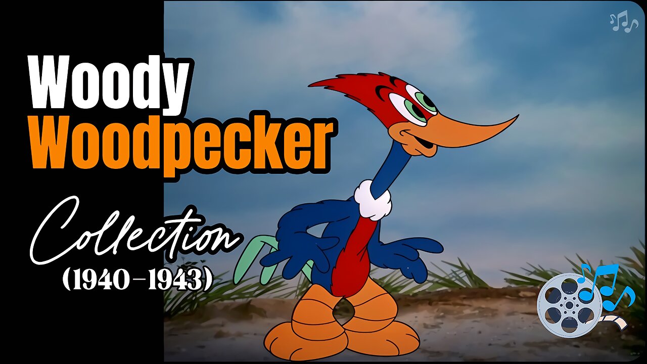 Woody Woodpecker Collection (1940 to 1943 - HD)