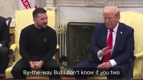 Trump: I do like your clothing 😂😂 Zelensky: Really? 🤣🤣