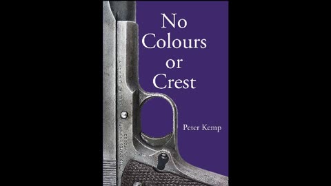 No Colours or Crest by Peter Kemp Part 2 of 2 (Full Audiobook)