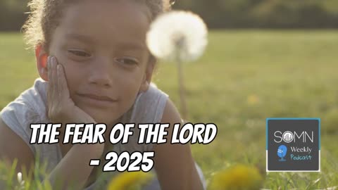 The Fear Of The Lord - 2025