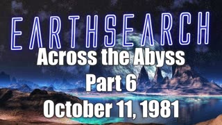 811011 Earth Search (06) Across the Abyss