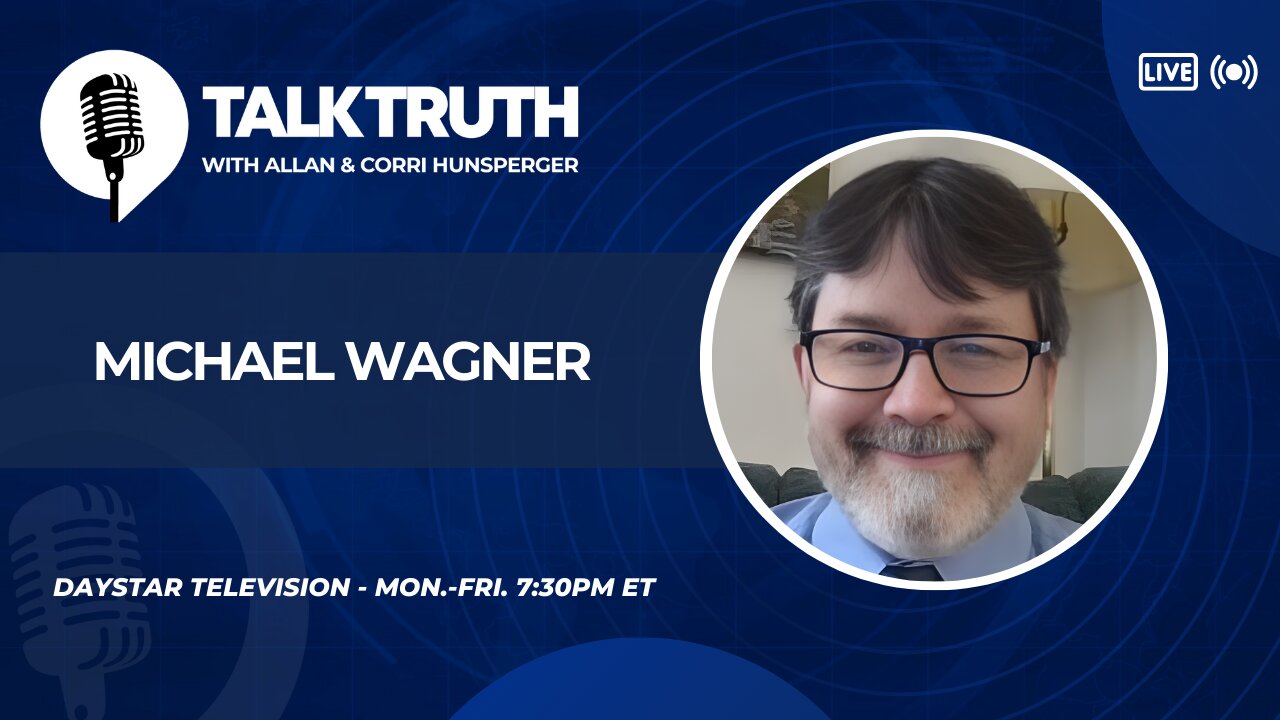 Talk Truth 01.21.25 - Michael Wagner