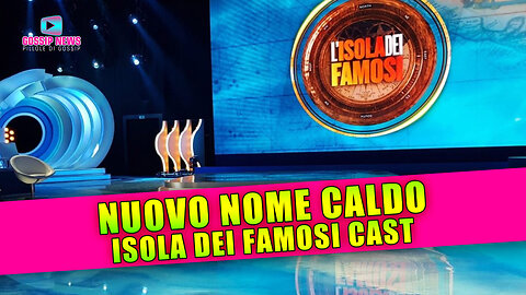 Isola Dei Famosi: Nome Caldo Tra i Concorrenti!