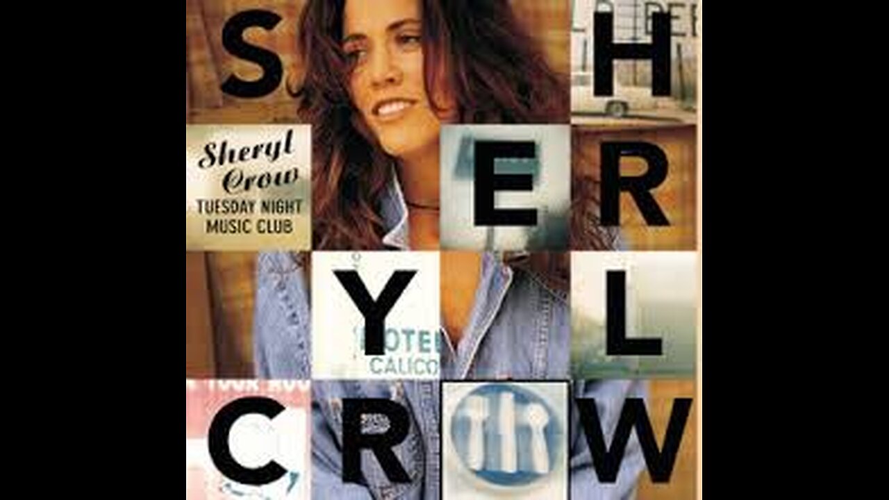 Sheryl Crow - All I Wanna Do