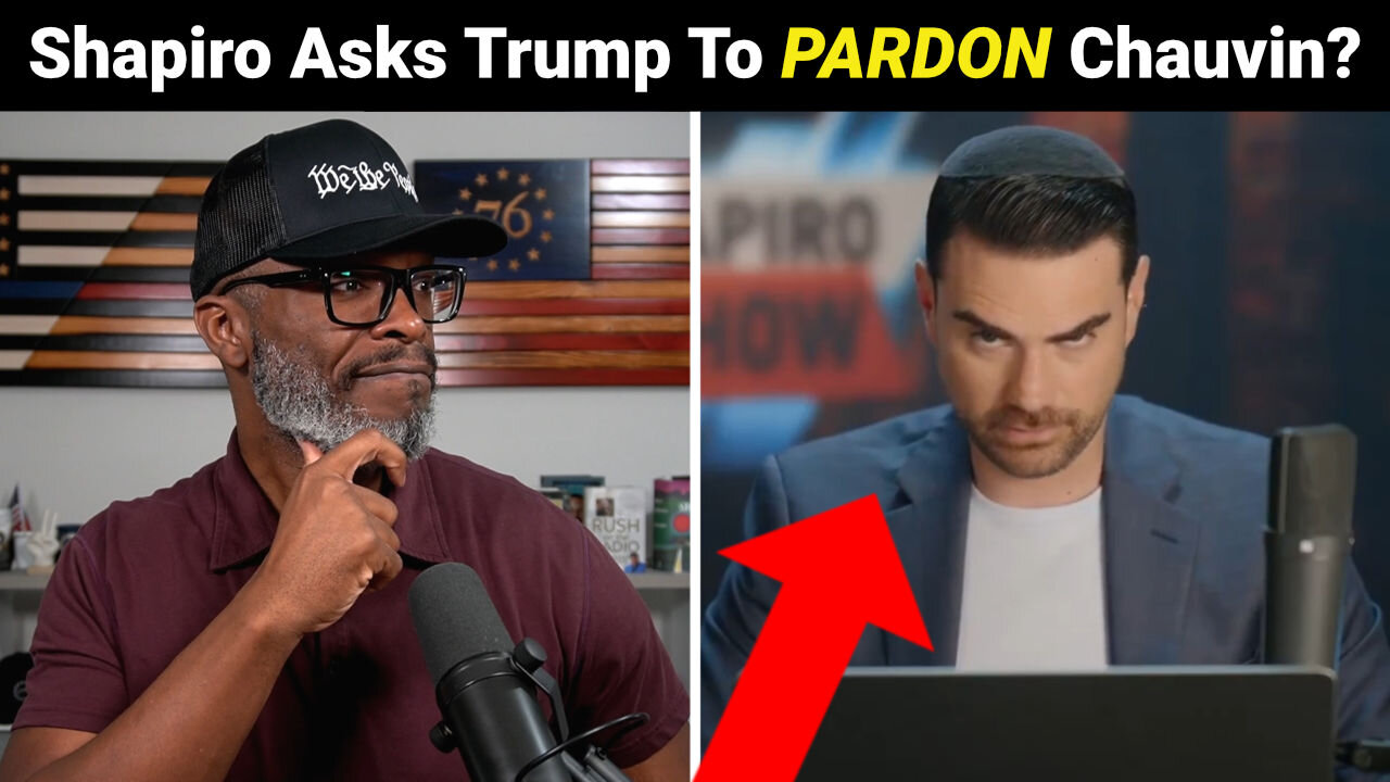 Ben Shapiro Wants Trump To PARDON Derek Chauvin! Good Idea?