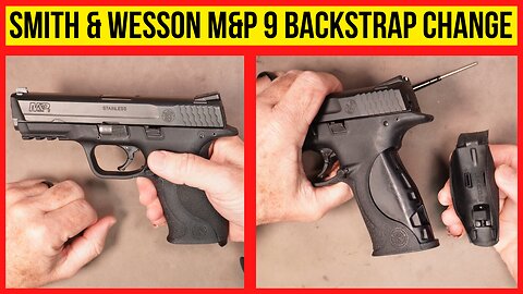 Smith & Wesson M&P 9 Backstrap Change