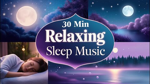 🌿 30 Minutes of Relaxing Music for Stress Relief, Meditation, Study, Sleep & Healing Therapy 🎶