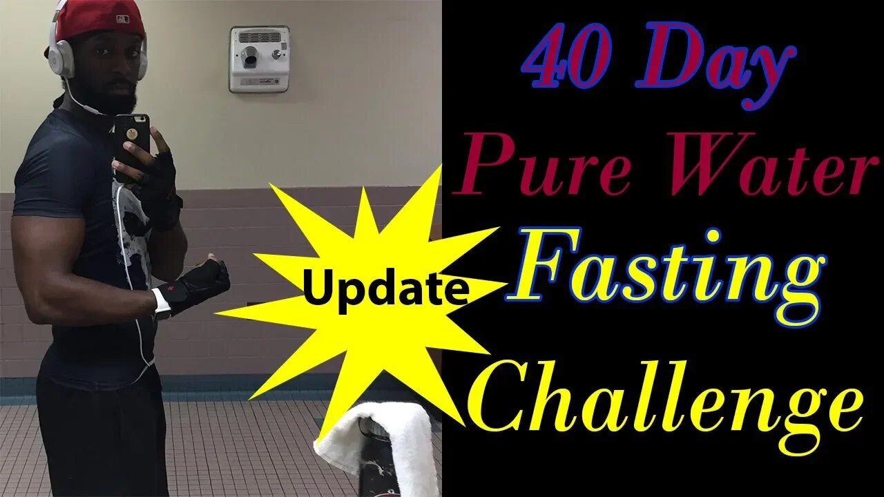 Jon's 40 day Fast Update!!