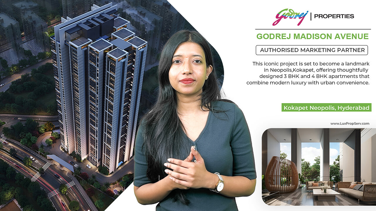 Discover Luxury Living at Godrej Madison Avenue Kokapet – The Epitome of Urban Elegance