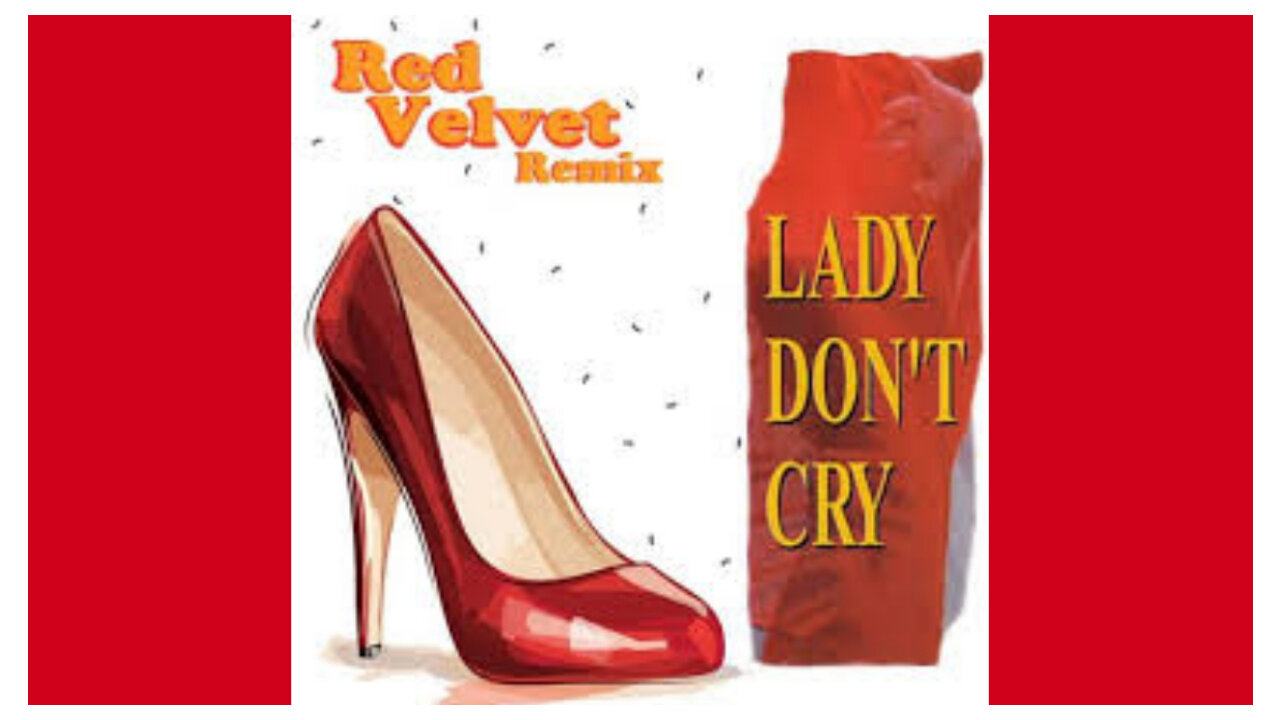 RED VELVET - LADY DON´T CRY