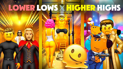 Lower Lows 📉 Higher Highs 📈 Arimoji Movie 🫠