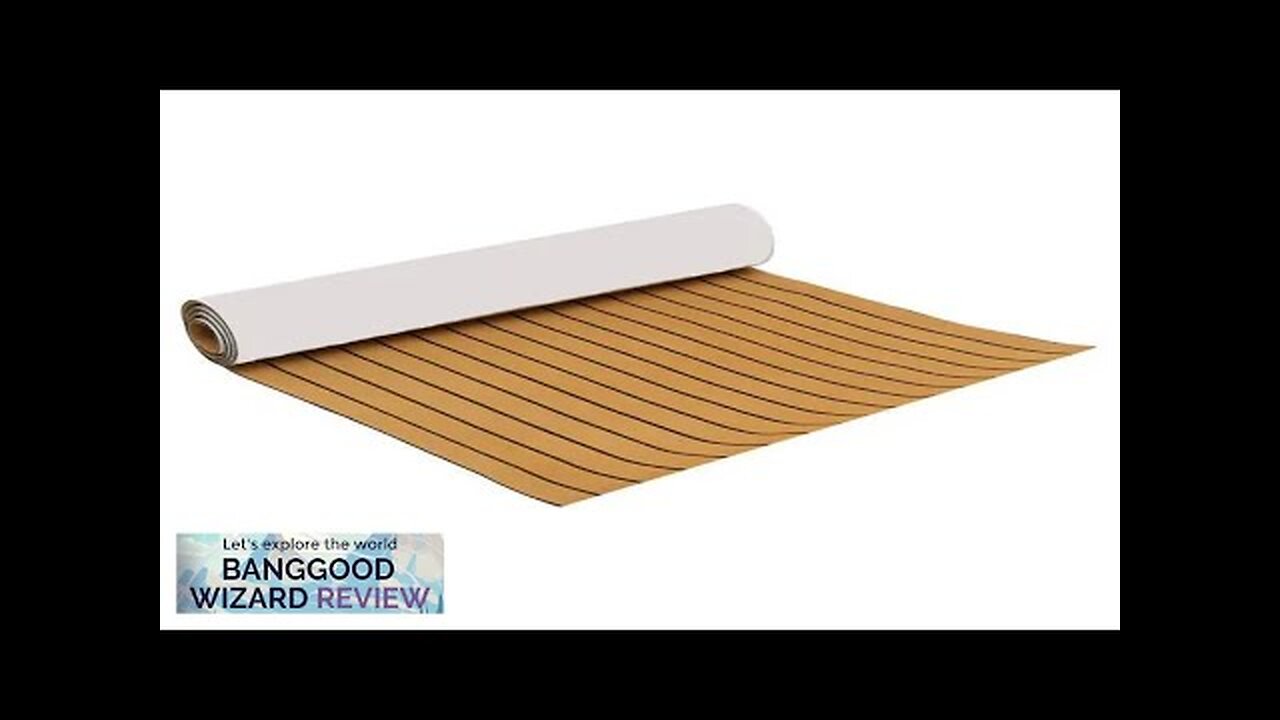 90x230cm Self-Adhesive EVA 6mm Faux Foam Teak Sheet Boat Decking Review