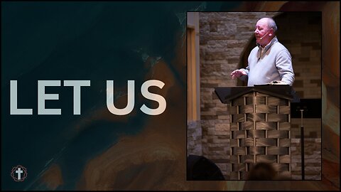 "Let Us" | Pastor Ron Russell