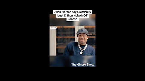 Allen Iverson on who’s the GOAT