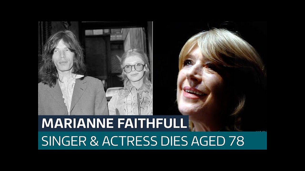 Singer and actress Marianne Faithfull dies at 78
