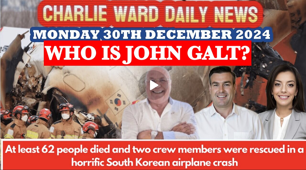 CHARLIE WARD DAILY NEWS. MULTIPLE AVIATION DISASTERS IN DECEMEBER. KOREA IS THE LATEST.