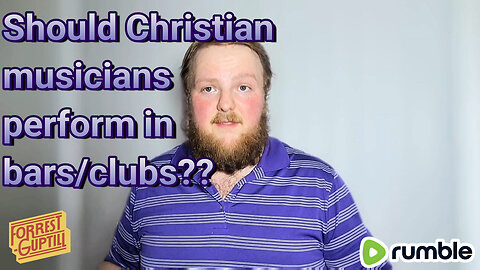 Should Christian Musicians Perform In Bars/Clubs??