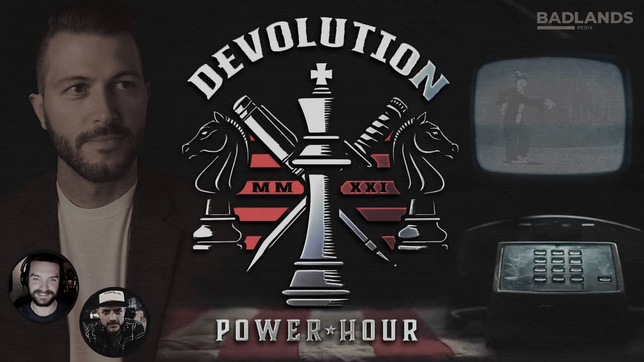 Devolution Power Hour Ep. 335 - Live