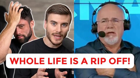Reacting to Dave Ramsey's Terrible Advice About Whole Life Insurance