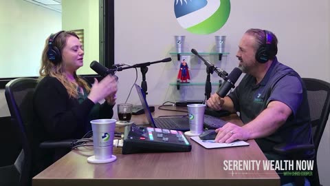 Serenity Wealth Now with Chris Cooper Feb 23, 2025