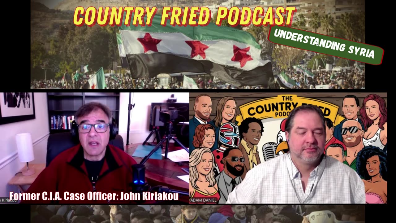 Country Fried Podcast Season 4 John Kiriakou explains Syria