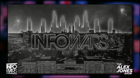 ALEX JONES - INFOWARS LIVE - ALEXJONES.NETWORK - THERE'S A WAR ON FOR YOUR MIND! ➡ THE ALEX JONES SHOW • WAR ROOM WITH OWEN SHROYER • THE AMERICAN JOURNAL WITH HARRISON SMITH • SUNDAY NIGHT LIVE WITH CHASE GEISER