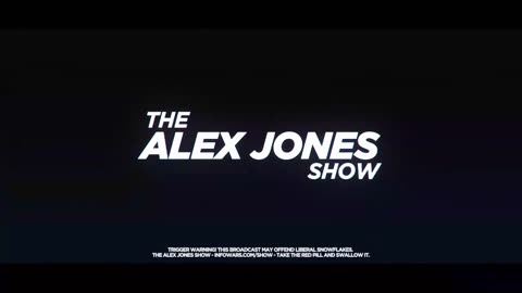 ALEX JONES - INFOWARS LIVE - ALEXJONES.NETWORK - THERE'S A WAR ON FOR YOUR MIND! ➡ THE ALEX JONES SHOW • WAR ROOM WITH OWEN SHROYER • THE AMERICAN JOURNAL WITH HARRISON SMITH • SUNDAY NIGHT LIVE WITH CHASE GEISER