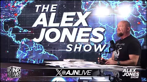 ALEX JONES - INFOWARS LIVE - ALEXJONES.NETWORK - THERE'S A WAR ON FOR YOUR MIND! ➡ THE ALEX JONES SHOW • WAR ROOM WITH OWEN SHROYER • THE AMERICAN JOURNAL WITH HARRISON SMITH • SUNDAY NIGHT LIVE WITH CHASE GEISER