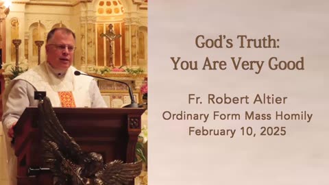 God's Truth: You Are Very Good