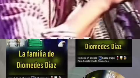 diomedes diaz decía