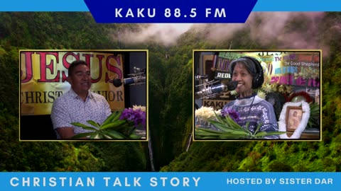 Christian Talk Story w/ Sister Dar. Guest: Manuel Castro, Bible study teacher 2025 Jan 21 Maui, HI