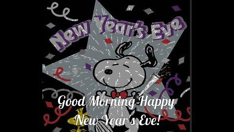 GOOD MORNING, EVERYONE!!! HAVE A SAFE AND JOYOUS NEW YEARS!! HOPE TO SEE YOU IN 2025!! 