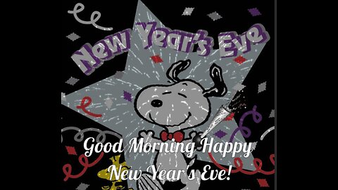 GOOD MORNING, EVERYONE!!! HAVE A SAFE AND JOYOUS NEW YEARS!! HOPE TO SEE YOU IN 2025!!