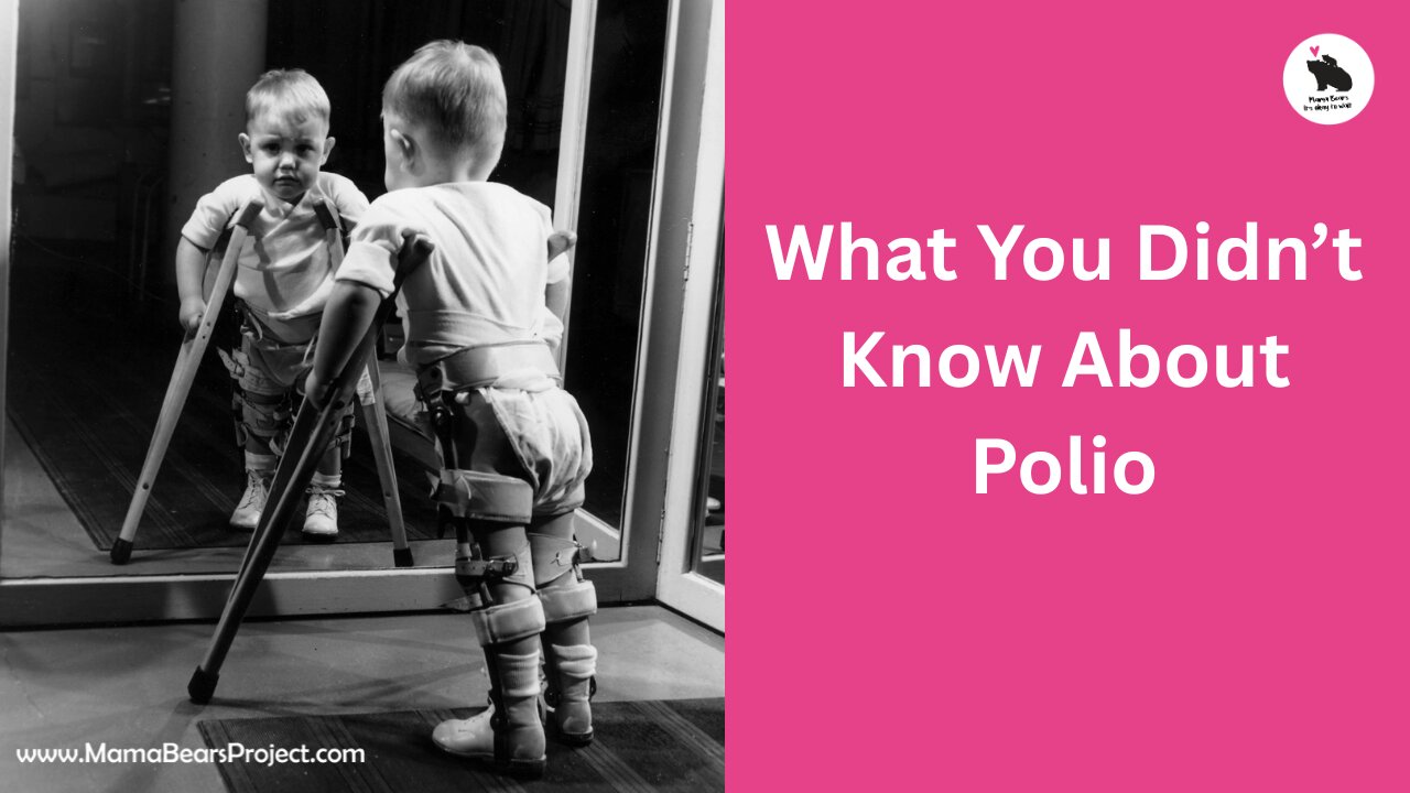 A Lesson On The Truth About Polio
