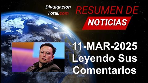 11-MAR-2025 Leyendo Sus Comentarios