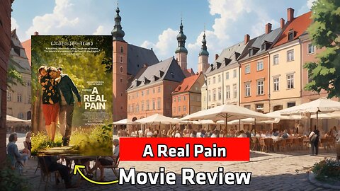 A Real Pain Movie Review