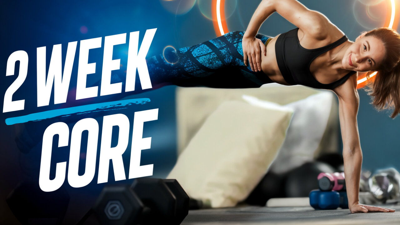 TRANSFORM YOUR CORE - 2 WEEKS OF PLANK POWER !