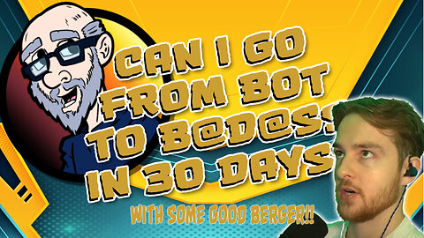 Going from Bot to B@d@ss: Day 9 our our 30 day Challenge