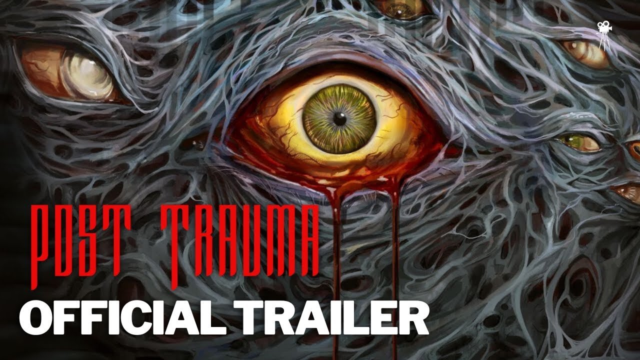 Post Trauma | Official Release Window Trailer