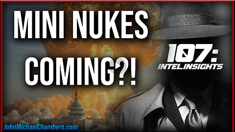 Looming Threat | Mini-Nuke Attacks Imminent? - Juan O Savin