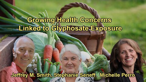 Discussion on the Mounting Evidence Linking Glyphosate to Various Health Issues