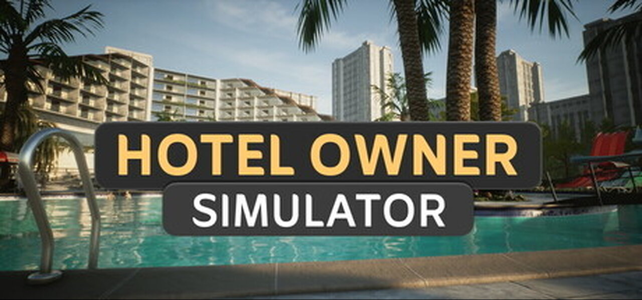 Hotel Owner Simulator Gameplay Trailer