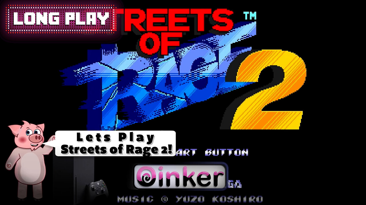 Long Play: Streets of Rage 2